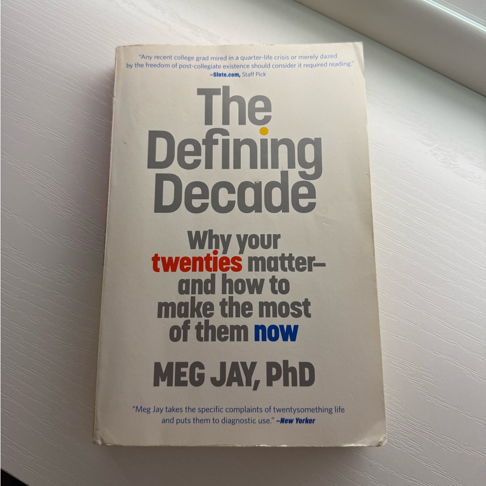 The Defining Decade Book by Meg Jay